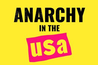 anarchy in usa